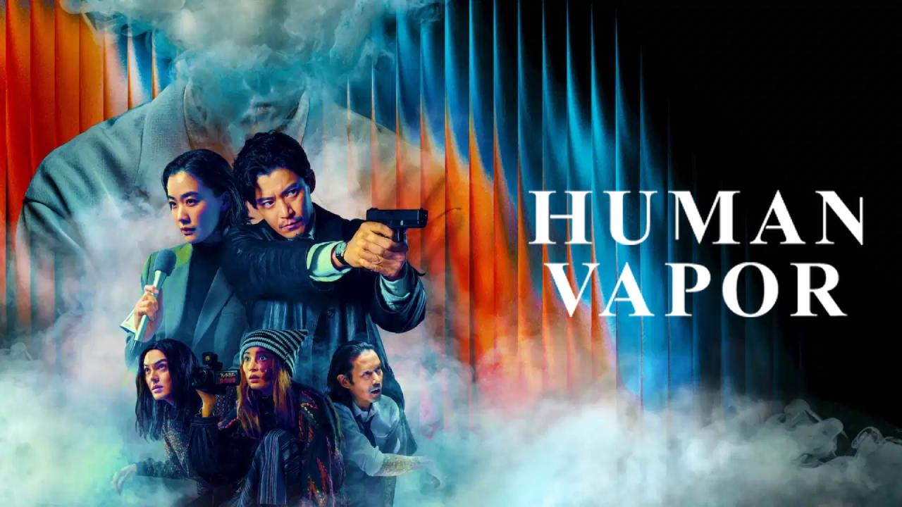 مسلسل Human Vapor مترجم
